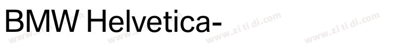 BMW Helvetica字体转换 BMW Helvetica字体转换